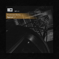Francisk Bano - Spiral EP