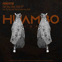 PUNCHTIM - Did You Like That EP (Explicit)