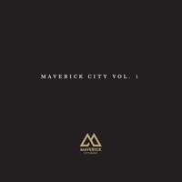 Maverick City Music - Maverick City, Vol. 1