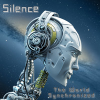 Silence - The World Synchronized