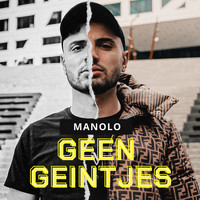 Manolo - Geen Geintjes