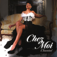 Chantal - Chez Moi