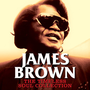 James Brown - The Timeless Soul Collection (De)