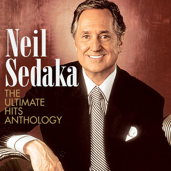 Neil Sedaka - The Ultimate Hits Anthology (Digitally Remastered)