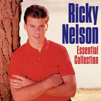 Ricky Nelson - Essential Collection (Deluxe Edition)