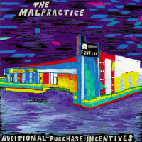 The Malpractice - Additional Purchase Incentives (Explicit)