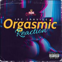Jac Saavige - Orgasmic Reaction