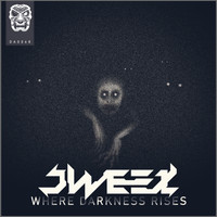 JWEEX - Where Darkness Rises