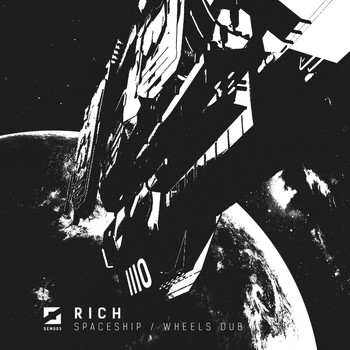 Rich - Spaceship / Wheels Dub