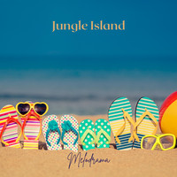 Melodrama - Jungle Island