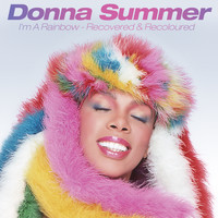 Donna Summer - I'm a Rainbow: Recovered & Recoloured