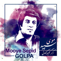 Golpa - Mooye Sepid