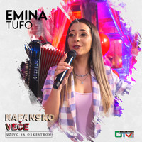 Emina Tufo - Kafansko veče,  Vol. 2 (Live)