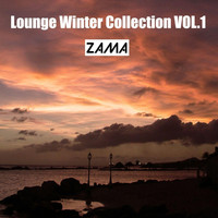 Zama - Lounge Winter Collection, Vol. 1