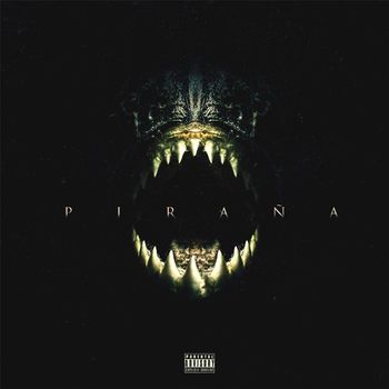 Z - Pirana (Explicit)