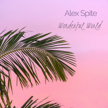 Alex Spite - Wonderful World