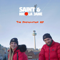 Saint & Nicola Jane - The Prevolution EP (Explicit)