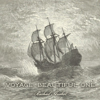 Rachael Skrobot - Voyage: Beautiful One