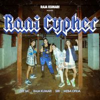 Raja Kumari - Rani Cypher