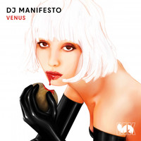 DJ Manifesto - Venus