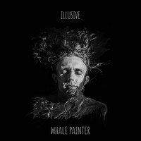 Whale Painter - Illusive