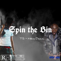 Ts - Spin the Bin (Explicit)