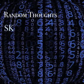 Sk - Random Thoughts