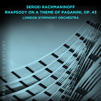 London Symphony Orchestra - Sergei Rachmaninoff: Rhapsody on a Theme of Paganini, Op. 43