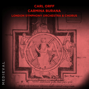 London Symphony Orchestra and London Symphony Chorus - Carl Orff: Carmina Burana
