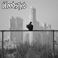 Bloodshed - De Mal Agüero (Explicit)