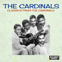 The Cardinals - Classics From The Cardinals