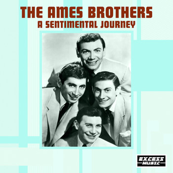 The Ames Brothers - A Sentimental Journey