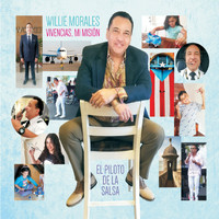 Willie Morales - Vivencias, Mi Mision