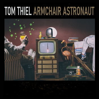 Tom Thiel - Armchair Astronaut