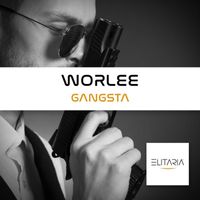 Worlee - Gangsta