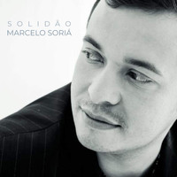 Marcelo Soriá - Solidão