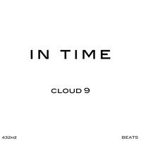 Cloud 9 - IN TIME BEATS