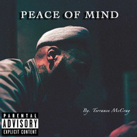 Slim Chance - Peace Of Mind ByTerrance McCray (Explicit)