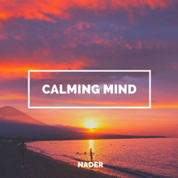 Nader - Calming Mind