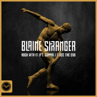 Blaine Stranger - Rock with It / I See the End