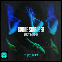 Blaine Stranger - Body & Mind (Club Master)