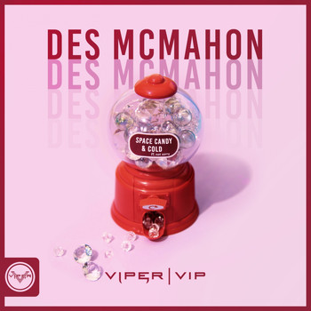Des McMahon - Space Candy / Cold (Club Master)
