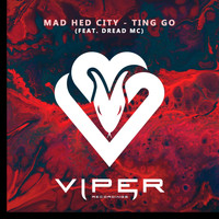 Mad Hed City - Ting Go (Explicit)