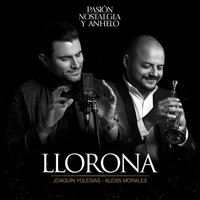 Joaquín Yglesias - Llorona (feat. Alexis Morales)
