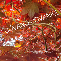 Wolfgang Vrecun - Jovano Jovanke