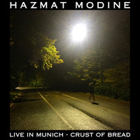 Hazmat Modine - Crust of Bread (Live in Munich)