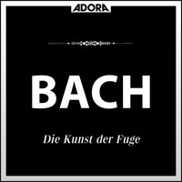 Various Artitsts - Bach: Die Kunst der Fuge