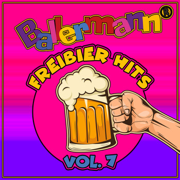Various Artists - Ballermann Freibier Hits, Vol. 7