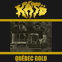 Kato - Québec Gold