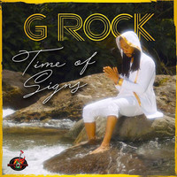 G Rock - Time of Signs
